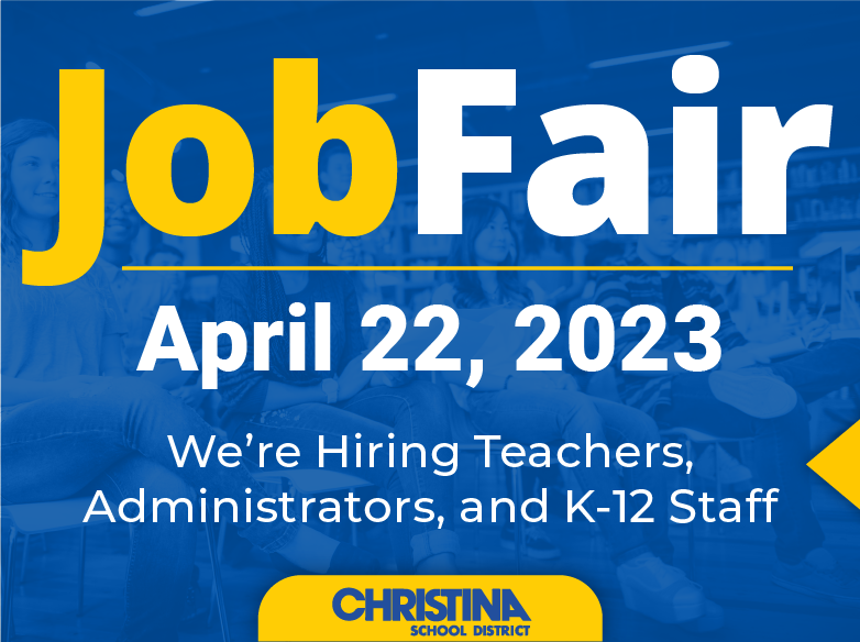 Christina School District Job Fair Saturday April 22